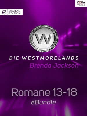 cover image of Die Westmorelands&#8212;Romane 13-18